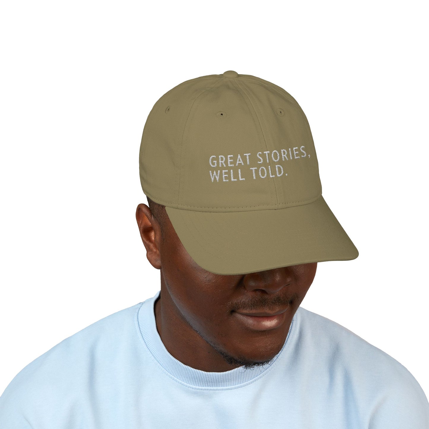 Great Stories, Well Told. Embroidered Organic Baseball Cap